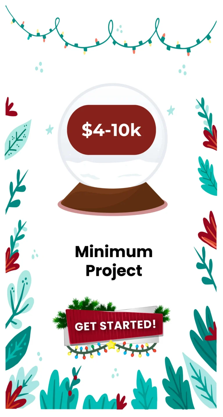 Festive holiday-themed pricing card displaying a $4-10K budget for a 'Minimum Project,' surrounded by decorative Christmas elements.